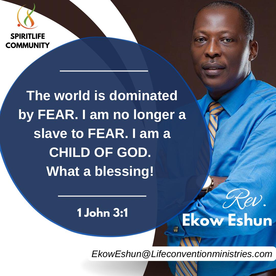 THE WORLD IS DOMINATED BY FEAR - 1 JOHN 3 : 1